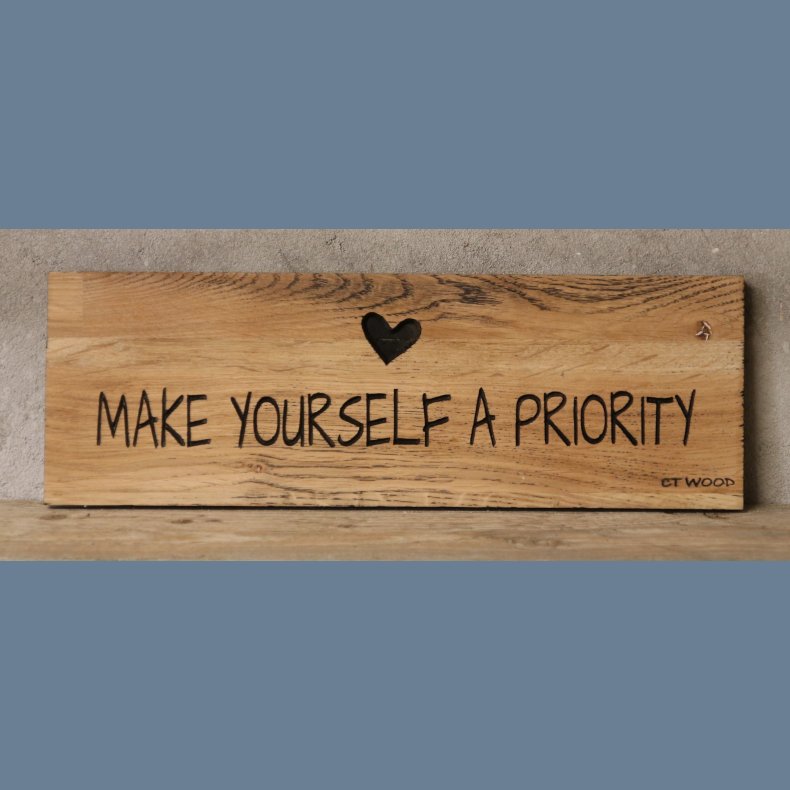 Make yourself a priority 10x20